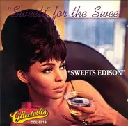 Harry Edison - "Sweets" For The Sweet