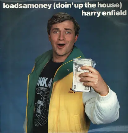 Harry Enfield - Loadsamoney (Doin' Up The House)
