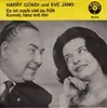 7inch Vinyl Single - Harry Gondi Und Eve Jano - Es Ist Noch Viel Zu Früh / Komm, Tanz Mit Mir