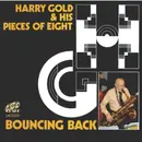 CD - Harry Gold And His Pieces Of Eight - Bouncing Back