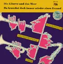 7inch Vinyl Single - Harry Graf / Orchester Teddy Todd - Die Gitarre Und Das Meer