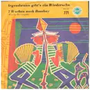 7inch Vinyl Single - Harry Graf / Udo Spitz - Irgendwann Gibt's Ein Wiedersehn / 7 Wochen Nach Bombay