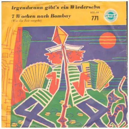 Harry Graf / Udo Spitz - Irgendwann Gibt's Ein Wiedersehn / 7 Wochen Nach Bombay