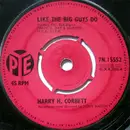 7inch Vinyl Single - Harry H. Corbett - Like The Big Guys Do