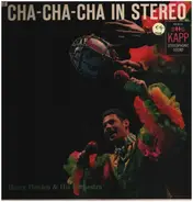 Harry Harden & His Orchestra - Cha Cha Cha in Stereo