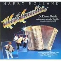 Harry Holland & Dieter Reith - Magic Accordion