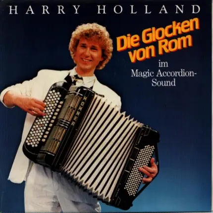 Harry Holland - Die Glocken Von Rom