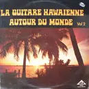 LP - Harry Hougassian - La Guitare Hawaïenne Autour Du Monde Vol 2
