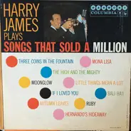 Harry James - Harry James Plays Songs That Sold A Million