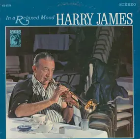 Harry James - In a Relaxed Mood