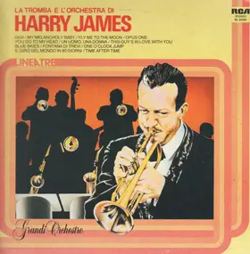 Harry James - La Tromba E L'Orchestra Di Harry James