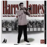Harry James - All Star Parade 1943-1949