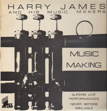 Harry James And His Music Makers - Music Making