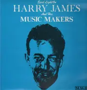 Harry James and his Music Makers - Spotlight on Harry James 1946