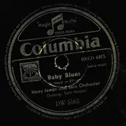 Harry James And His Orchestra , Toni Harper - Baby Blues / Blacksmith Blues