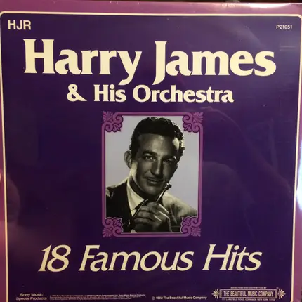 Harry James And His Orchestra - 18 Famous Hits