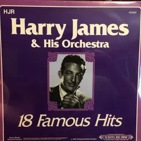 Harry James - 18 Famous Hits