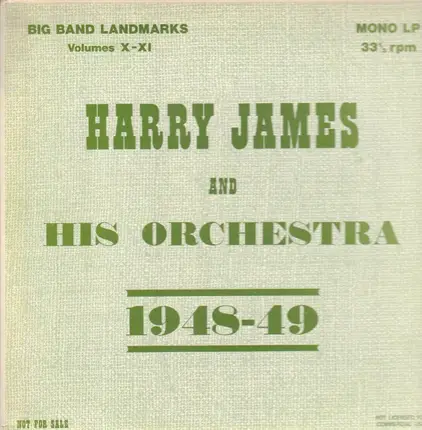 Harry James And His Orchestra - 1948-49