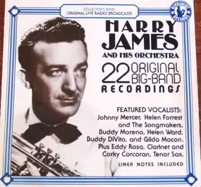 Harry James - 22 Original Big Band Recordings