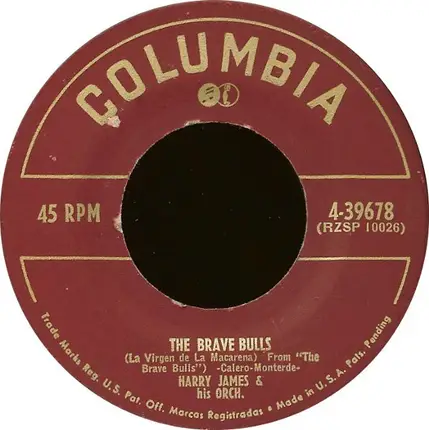 Harry James And His Orchestra - The Brave Bulls (La Virgen De La Macarena)