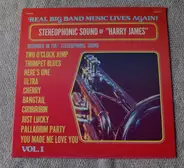 Harry James And His Orchestra - The Stereophonic Sound Of Harry James Vol. 1