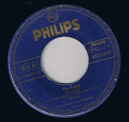 Harry James And His Orchestra - The Touch (Le Grisbi) / I Need You Now
