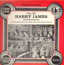 LP - Harry James And His Orchestra - The Uncollected Vol. III 1948-1949