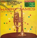 7inch Vinyl Single - Harry James And His Orchestra - Trumpet Blues (And Cantabile) / You Made Me Love You (I Didn't Want To Do It) // Feet Draggin' Blues / Sleepy Lagoon