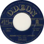 Harry James And His Orchestra - Trumpet Blues And Cantabile / Concerto For Trumpet