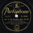 Schellack - Harry James And His Orchestra - Wait 'Till The Sun Shines, Nellie / I'll Get By