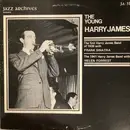LP - Harry James And His Orchestra With Frank Sinatra / Harry James And His Orchestra With Helen Forrest - The Young Harry James
