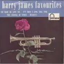 7inch Vinyl Single - Harry James And His Orchestra - Harry James Favourites - EP, Mono