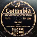 Schellack - Harry James And His Orchestra - Jealousy / Moonglow