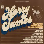 Harry James And His Orchestra - Songs That Sold A Million