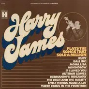 Harry James And His Orchestra - Songs That Sold A Million