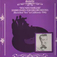 Harry James and his Orchestra - Sounds Familiar