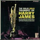 7inch Vinyl Single - Harry James And His Orchestra - The Solid Gold Trumpet Of Harry James