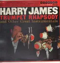 LP - Harry James And His Orchestra - Trumpet Rhapsody And Other Great Instrumentals