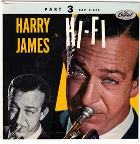 Harry James - Harry James In Hi-Fi Part 3