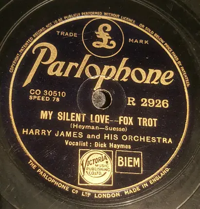 Harry James And His Orchestra - I'm In The Market For You / My Silent Love