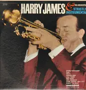 LP - Harry James And His Orchestra - Strictly Instrumental