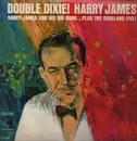 LP - Harry James And His Big Band ...Plus The Dixieland Five - Double Dixie