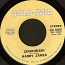 7inch Vinyl Single - Harry James - Ciribiribin