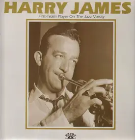 Harry James - First-Team Player on the Jazz Varsity