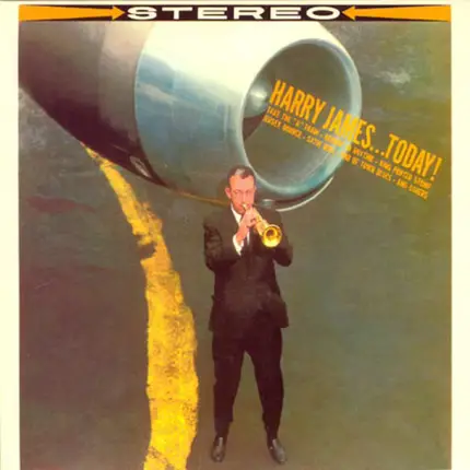 Harry James And His Orchestra - Harry James ...Today