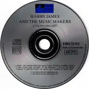 CD - Harry James & His Music Makers Featuring Buddy Rich - Live In Concert