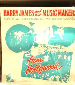 Harry James - From Hollywood
