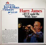 LP - Harry James - If I Could Be With You