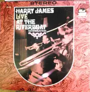 Harry James - Live At The Riverboat