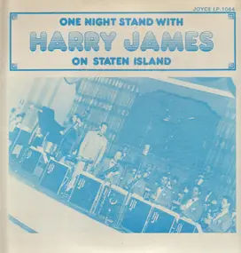 Harry James - One Night Stand With Harry James On Staten Island